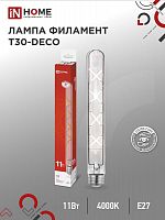 4690612050904 Лампа светодиодная филаментная LED-T30-deco 11Вт прозрачная 4000К нейтр. бел. E27 1270лм 230В 300мм IN HOME 